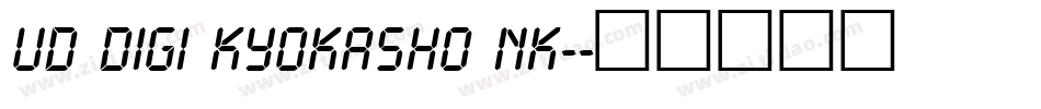 UD Digi Kyokasho NK-字体转换